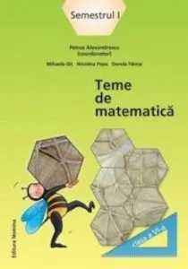 Teme de matematica Clasa a VI-a Semestrul 1