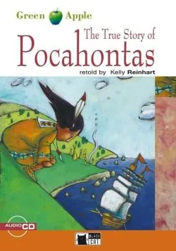 The True Story of Pocahontas   CD (Step 2 - A2/B1) de Kelly Reinhart