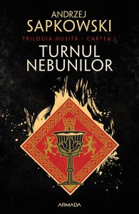 Turnul nebunilor. Trilogia husita. Vol.1