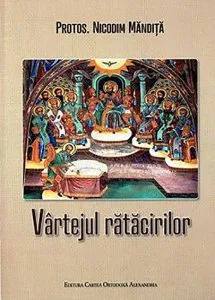 Vartejul Ratacirilor de Protos. Nicodim Mandita