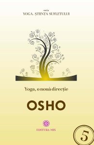 Yoga, o noua directie