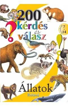 200 kerdes es valasz. Allatok de Autor Anonim