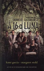 A 16-a luna, Cronicile Casterilor, Vol. 1