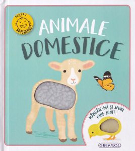 Animale domestice. Mângâie-mă și spune cine sunt!