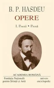 B.P. Hasdeu, Opere, Vol. 1-2