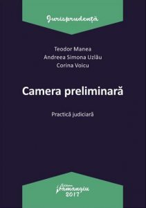 Camera preliminara
