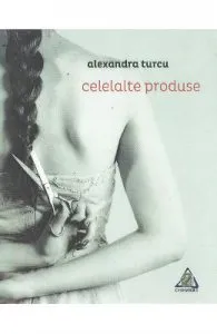 Celelalte produse de Alexandra Turcu