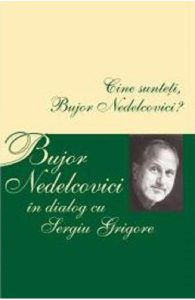 Cine sunteti, Bujor Nedelcovici?