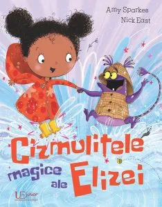 Cizmulițele magice ale Elizei de Amy Sparkes
