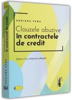 Clauzele abuzive în contractele de credit de Adriana Pena