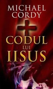 Codul lui Iisus de Michael Cordy
