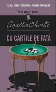 Cu cartile pe fata. Hercule Poirot de Agatha Christie
