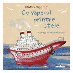 Cu vaporul printre stele