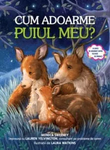 Cum adoarme puiul meu? de Monica Sweeney
