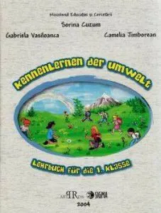 Cunoasterea mediului. Manual clasa I limba germana de Sorina Cuzum