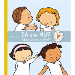 DA sau NU? E bine sau nu e bine?