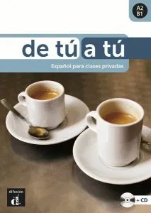 De tú a tú A2-B1 - Libro del alumno   CD de Brian Brennan