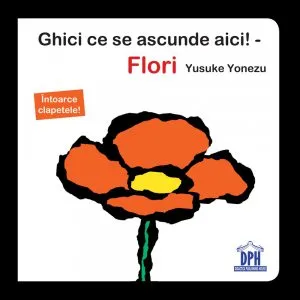 Ghici ce se ascunde aici! - Flori de Yusuke Yonezu