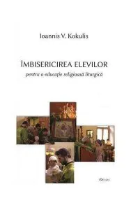 Îmbisericirea elevilor de Ioannis V. Kokulis
