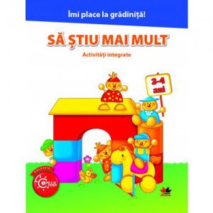 Imi place la gradinita. Sa stiu mai mult