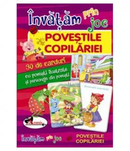 Invatam prin joc - Povestile copilariei