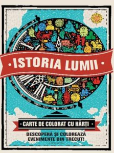 Istoria lumii. Carte de colorat cu harti