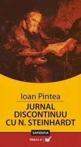 Jurnal discontinuu cu N. Steinhardt. Insemnarile unui preot de tara