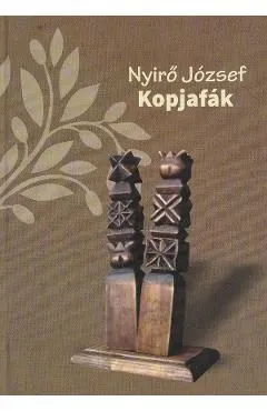 Kopjafak de Nyiro Jozsef