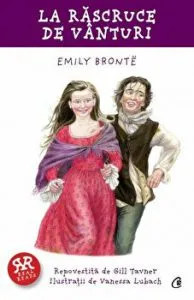 La rascruce de vanturi de Emily Bronte