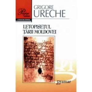 Letopisetul Tarii Moldovei de Miron Costin