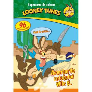 Looney Tunes. Aventurile coiotului Wile E.