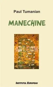 Manechine de Paul Tumanian