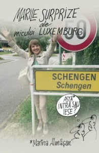 Marile surprize ale micului Luxemburg de Marina Almasan