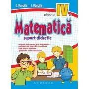 Matematica pentru clasa a 4-a, suport didactic de Eduard Dancila
