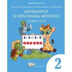 Matematica si explorarea mediului. Manual pentru clasa a 2-a de Adina Grigore