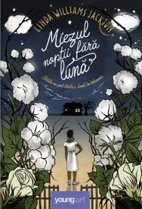 Miezul nopții fără lună de Linda Williams Jackson