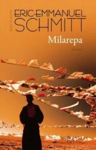 Milarepa de Eric Emmanuel Schmitt