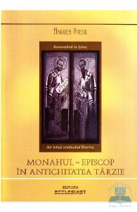 Monahul, Episcop in antichitatea tarzie