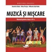 Muzica si miscare. Manual pentru clasa a 3-a de Dumitra Radu