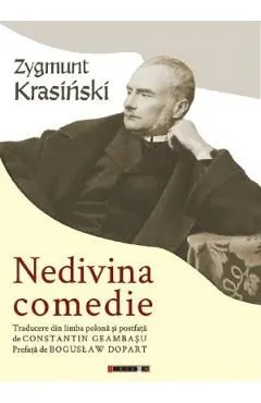Nedivina comedie de Zygmunt Krasinski