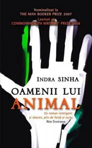 Oamenii lui Animal de Indra Sinha