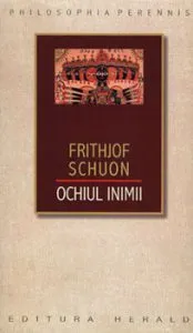 Ochiul inimii de Frithjof Schuon