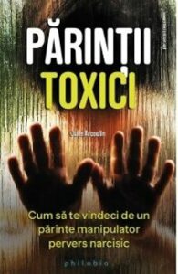 Parintii toxici