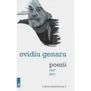 Poezii, 1967-2017 (antologie) de Ovidiu Genaru