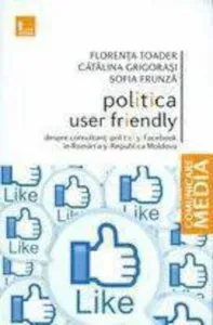 Politica user friendly de Florenta Toader