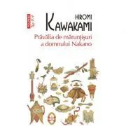 Pravalia de maruntisuri a domnului Nakano. Editie de buzunar de Hiromi Kawakami