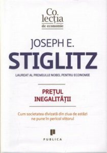 Pretul inegalitatii. Cum societatea divizata din ziua de astazi ne pune in pericol viitorul