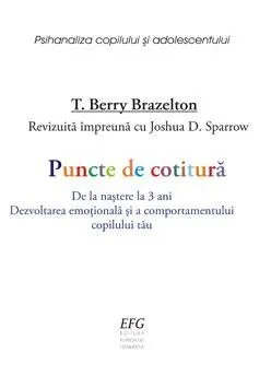 Puncte de cotitura - De la nastere la 3 ani