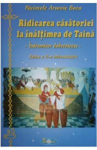 Ridicarea casatoriei la inaltimea de taina