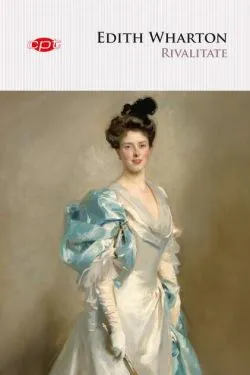 Rivalitate de Edith Wharton